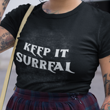 'Keep it Surreal' Short-Sleeve Unisex T-Shirt