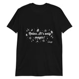 'Relax, It's Only Magic' Short-Sleeve Unisex T-Shirt